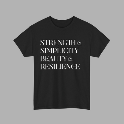 Strength in Simplicity - Beauty in Resilience Women's Graphic Tee